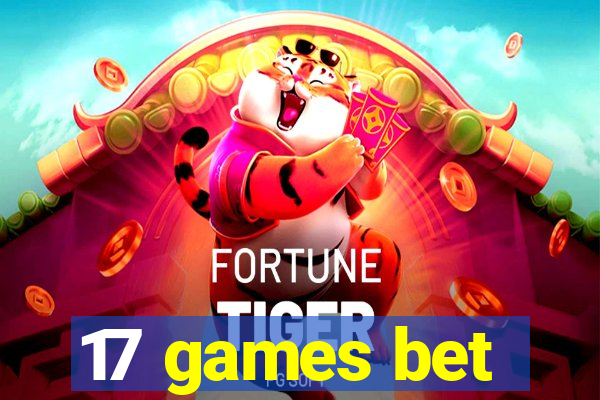 17 games bet